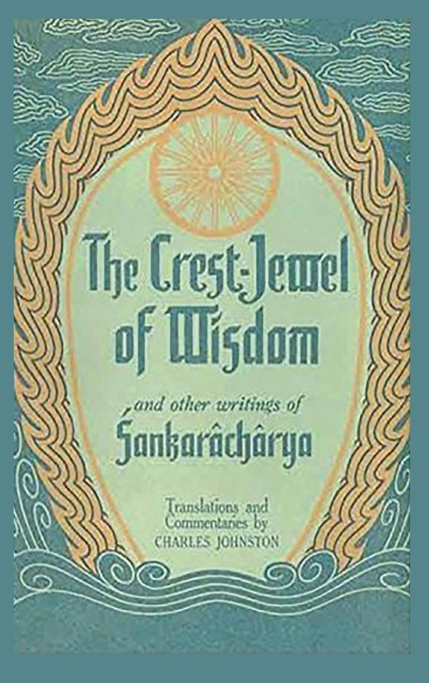Cover: 9781950330249 | The Crest-Jewel of Wisdom | and Other Writings | Sankarâchârya | Buch