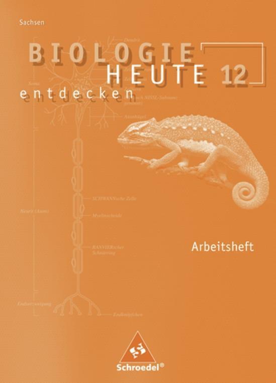 Cover: 9783507106772 | Biologie heute entdecken S2 12. Arbeitsheft für Sachsen | Broschüre