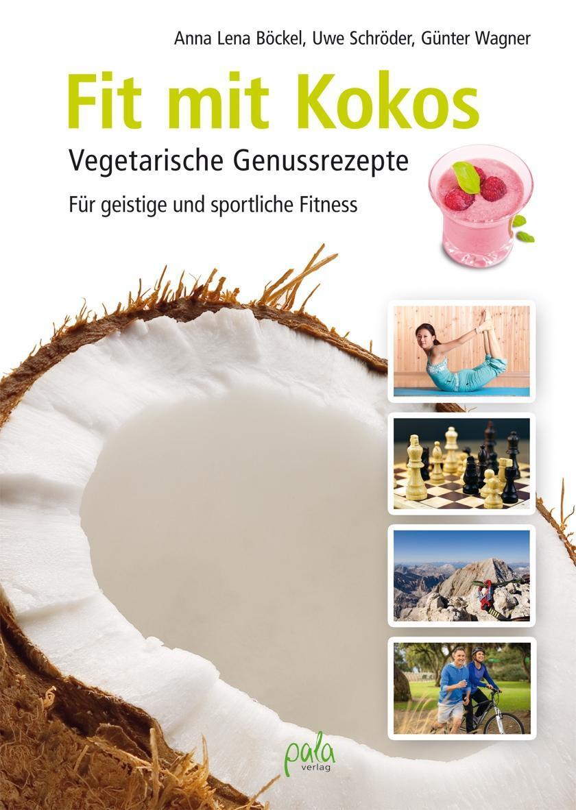 Cover: 9783895663567 | Fit mit Kokos | Anna Lena/Schröder, Uwe/Wagner, Günter Böckel | Buch
