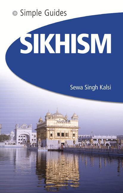 Cover: 9781857334364 | Sikhism - Simple Guides | Sewa Singh Kalsi | Taschenbuch | Englisch