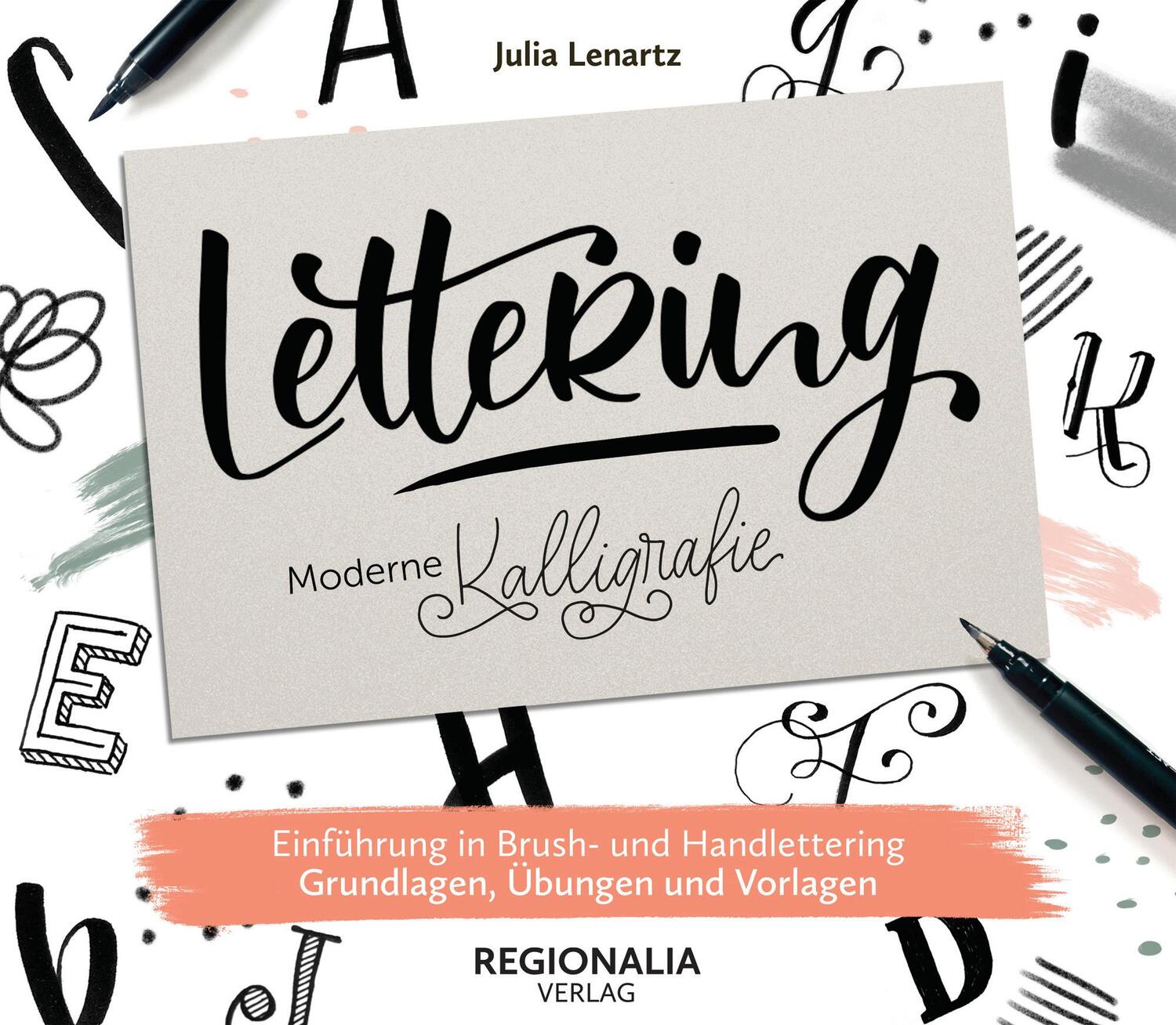 Cover: 9783955403737 | Lettering - Moderne Kalligrafie | Julia Lenartz | Buch | 112 S. | 2022