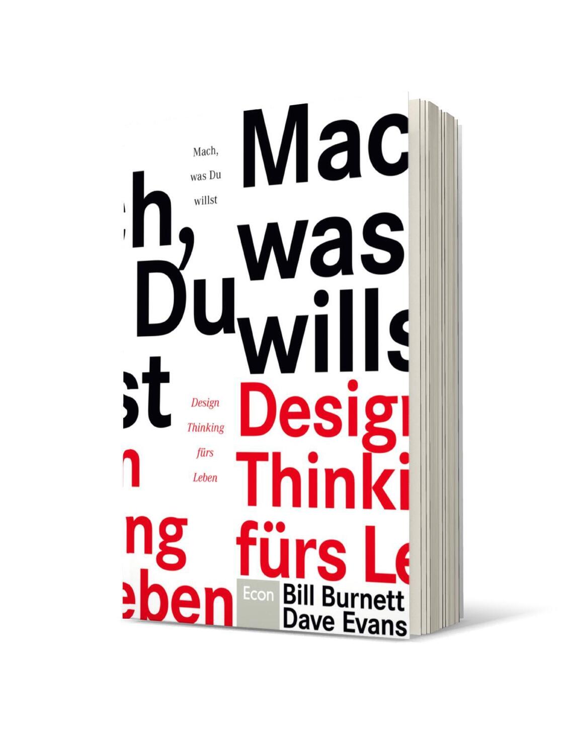 Bild: 9783430201926 | Mach, was Du willst | Design Thinking fürs Leben | Burnett (u. a.)