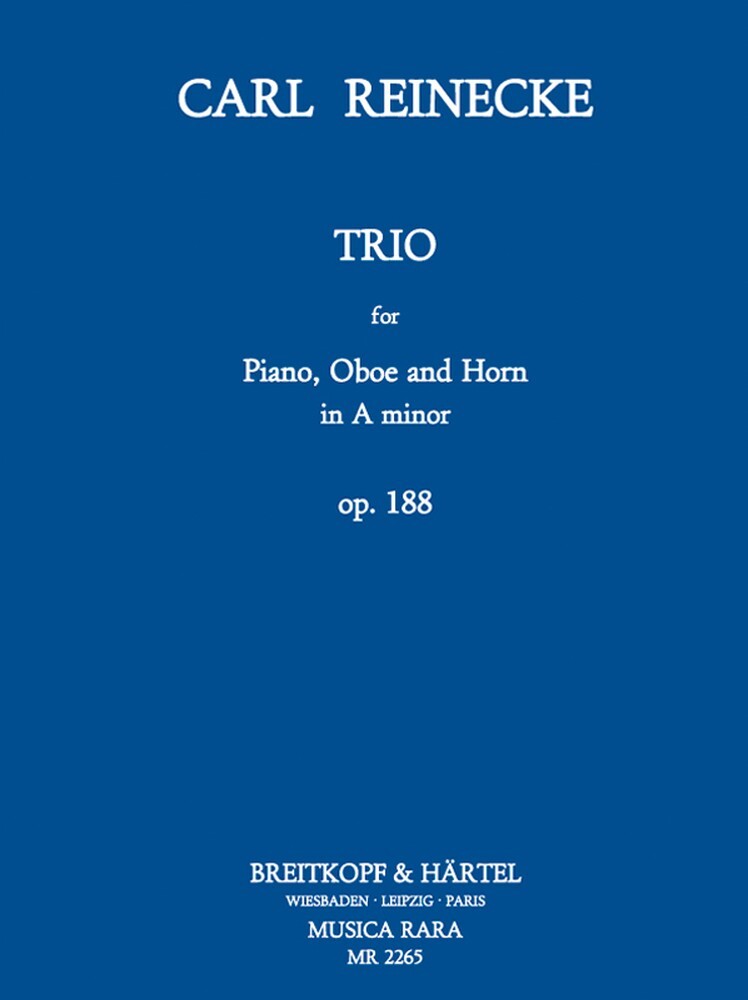 Cover: 9790004488553 | Trio a-moll op. 188 | Carl Reinecke | Musica Rara (Breitkopf) | Buch