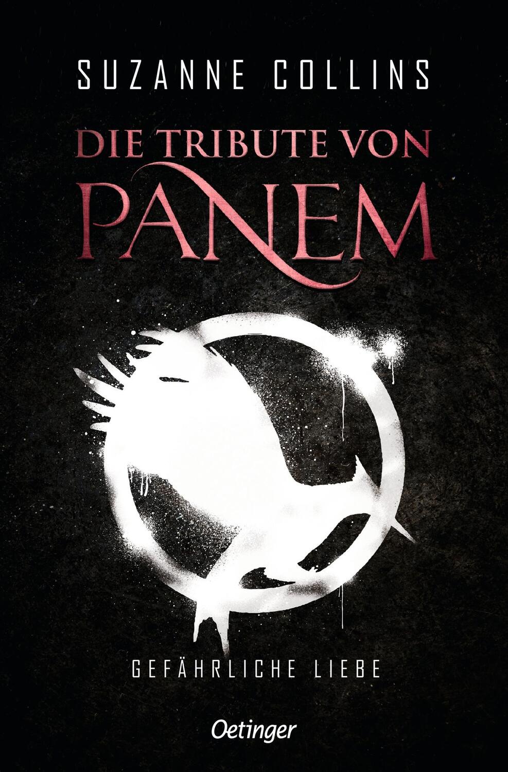 Cover: 9783751203043 | Die Tribute von Panem 2. Gefährliche Liebe | Suzanne Collins | Buch