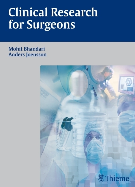 Cover: 9783131439314 | Clinical Research for Surgeons | Mohit Bhandari (u. a.) | Taschenbuch