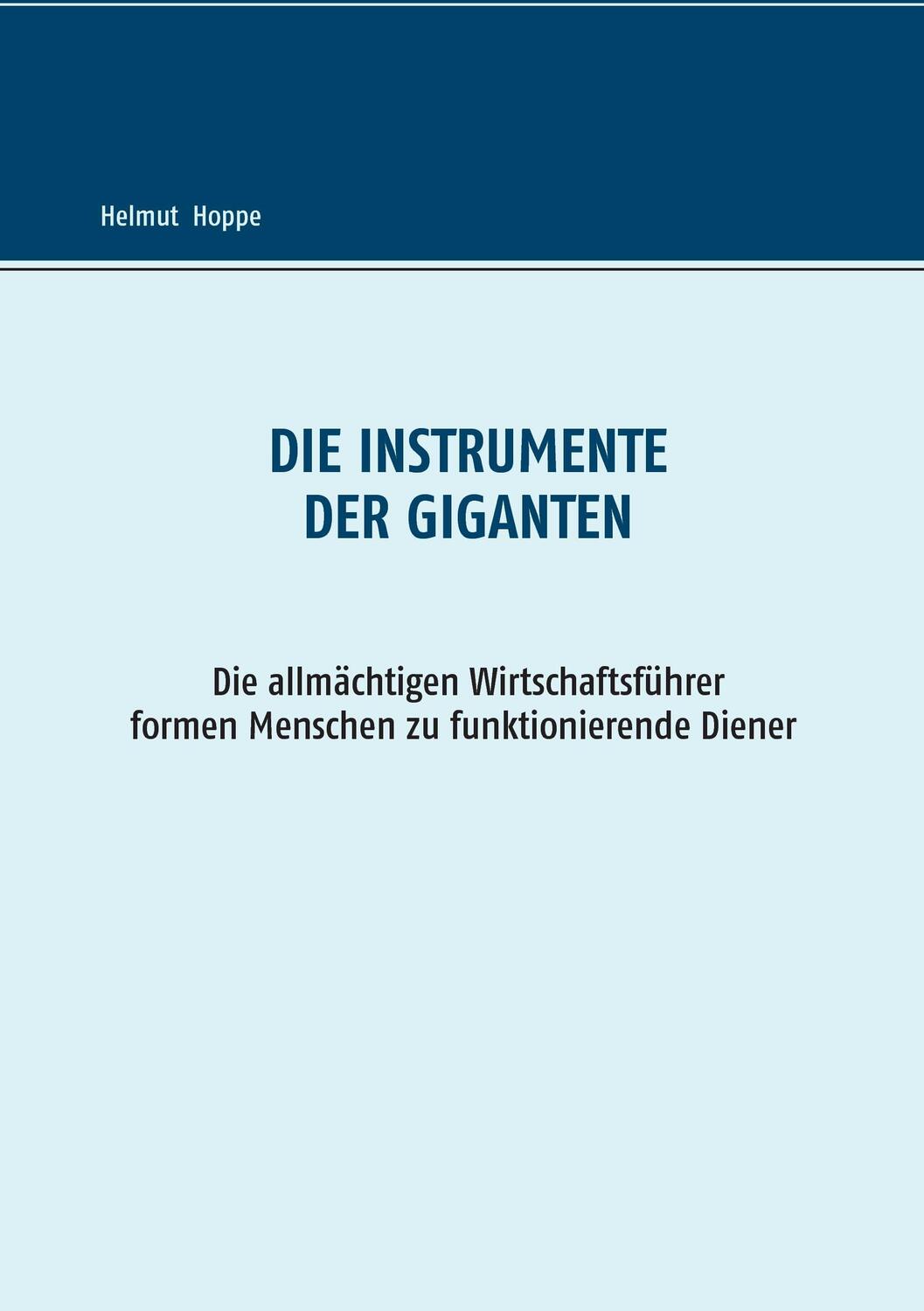 Cover: 9783739205236 | Die Instrumente der Giganten | Helmut Hoppe | Taschenbuch | Paperback