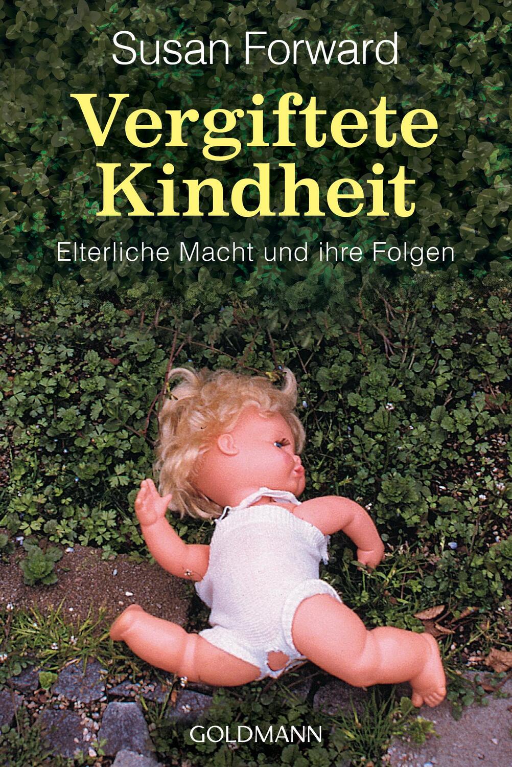 Cover: 9783442124428 | Vergiftete Kindheit | Susan Forward | Taschenbuch | Deutsch | 1993