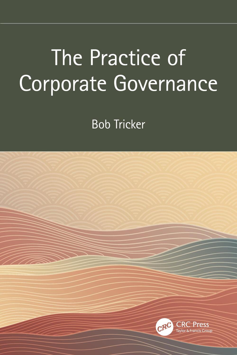 Cover: 9781032342405 | The Practice of Corporate Governance | Bob Tricker | Taschenbuch