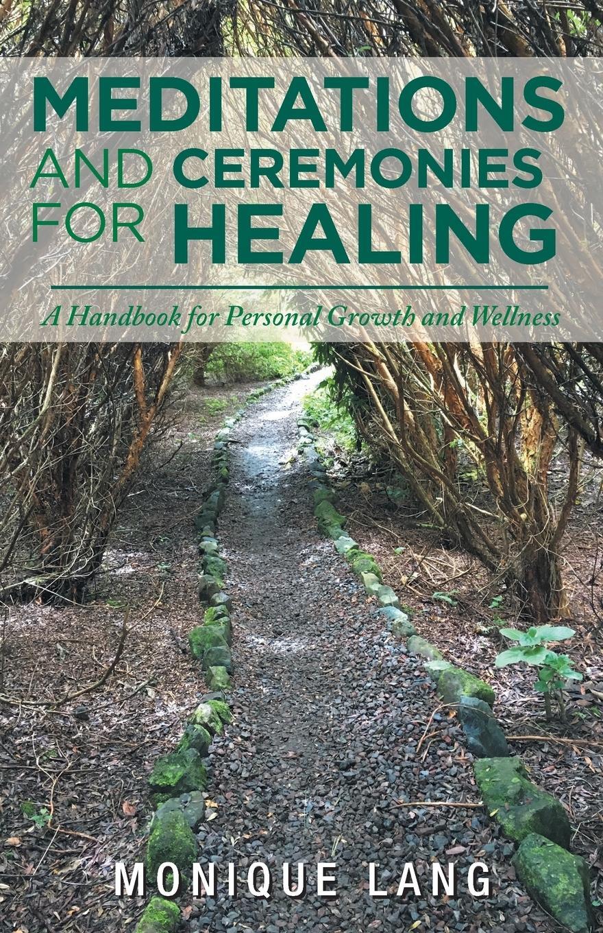Cover: 9781982216535 | Meditations and Ceremonies for Healing | Monique Lang | Taschenbuch