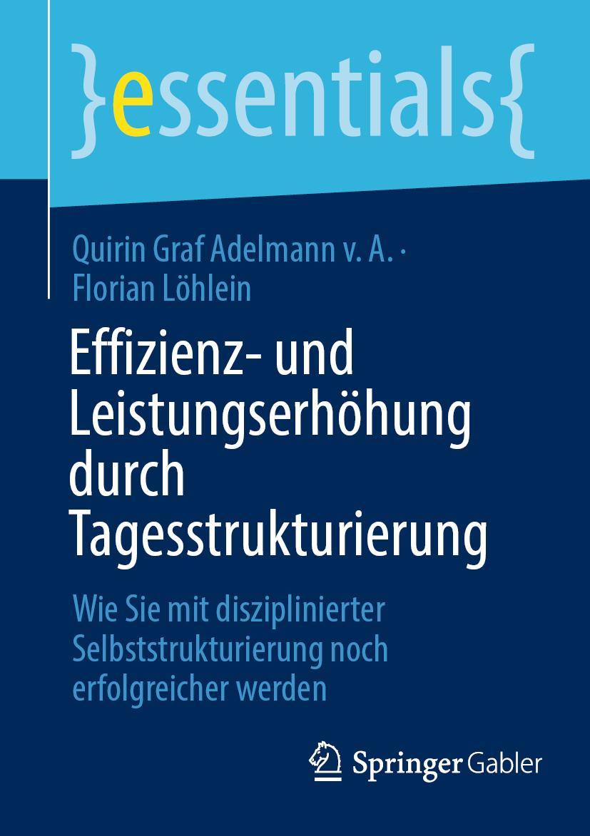 Cover: 9783658387006 | Effizienz- und Leistungserhöhung durch Tagesstrukturierung | Buch | x