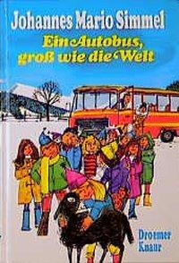 Cover: 9783426111345 | Ein Autobus, groß wie die Welt | Johannes Mario Simmel | Buch | 144 S.