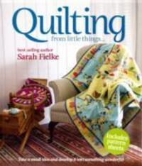 Cover: 9781741967609 | Quilting from little things... | Sarah Fielke | Taschenbuch | Englisch