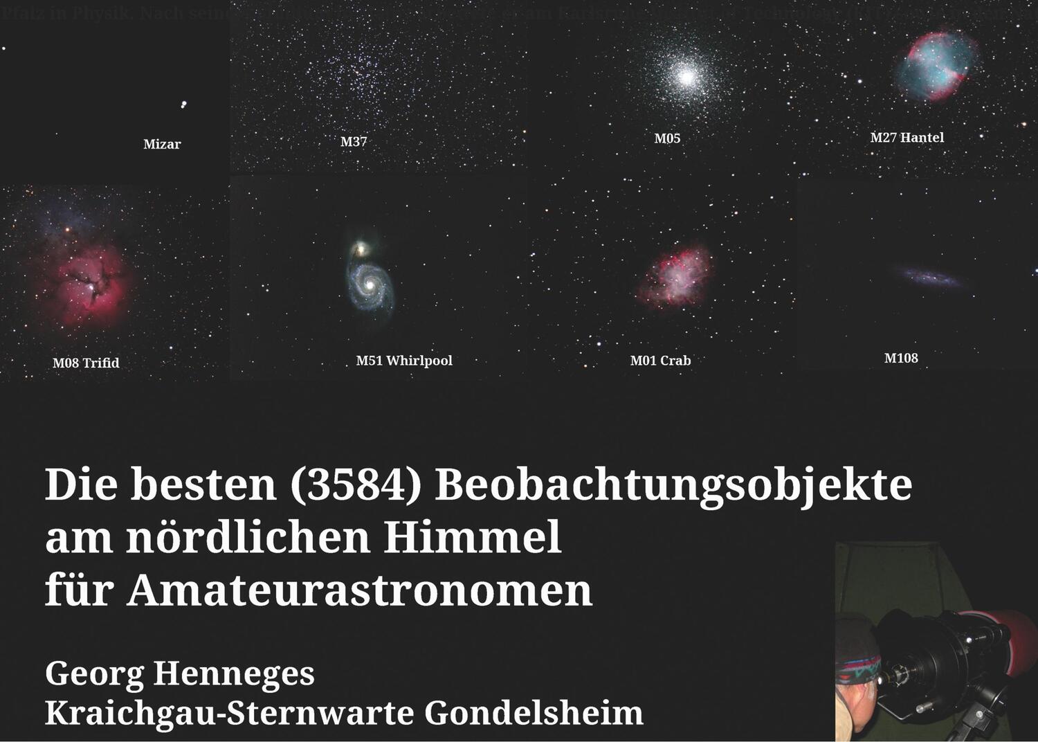 Cover: 9783750427013 | Die besten (3584) Beobachtungsobjekte für Amateurastronomen am...