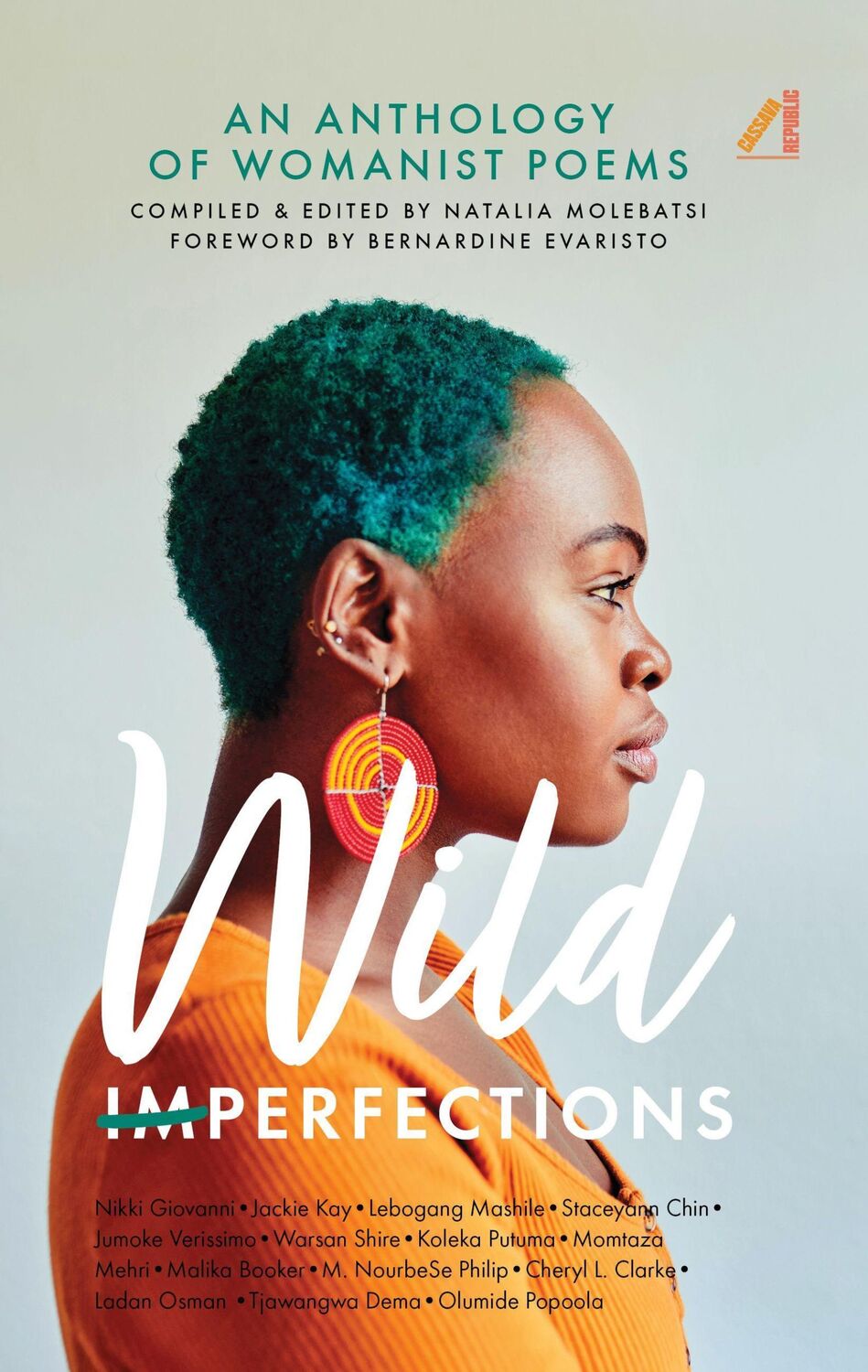 Cover: 9781913175252 | Wild Imperfections: An Anthology of Womanist Poems | Natalia Molebatsi