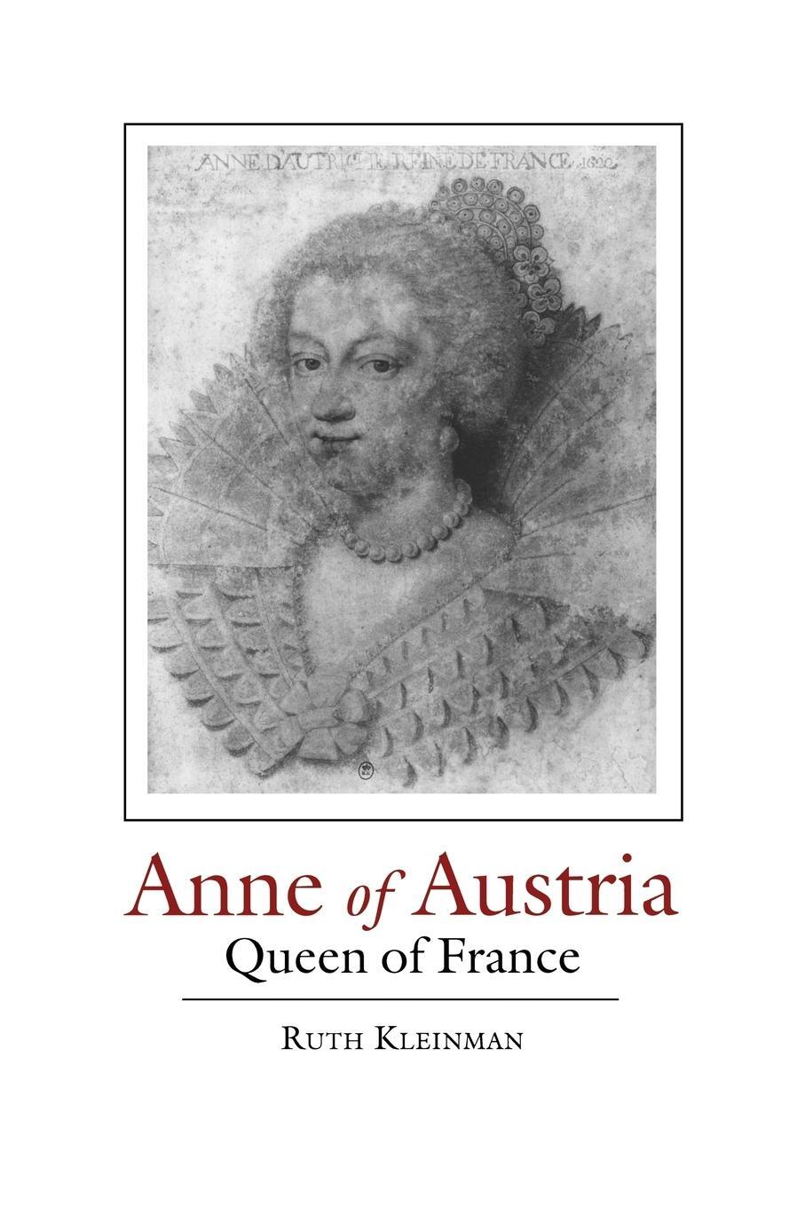 Cover: 9780814204290 | ANNE OF AUSTRIA | QUEEN OF FRANCE | Ruth Kleinman | Taschenbuch | 1987