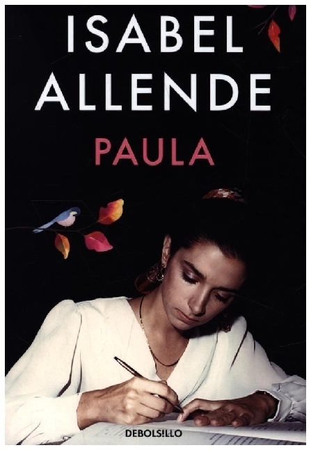 Cover: 9788466357586 | Paula | Isabel Allende | Taschenbuch | Spanisch | 2021 | DEBOLSILLO
