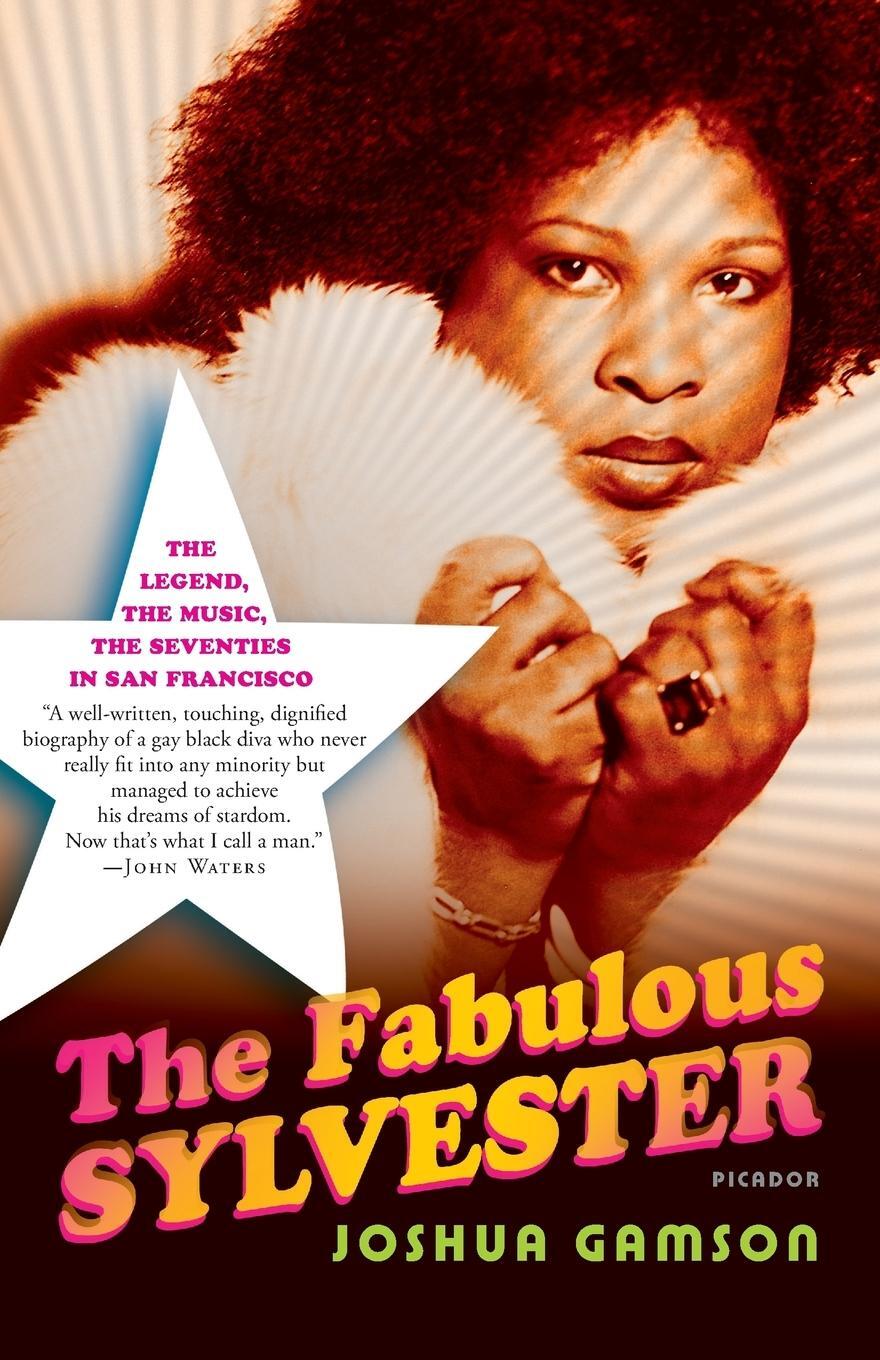 Cover: 9780312425692 | The Fabulous Sylvester | Joshua Gamson | Taschenbuch | Paperback