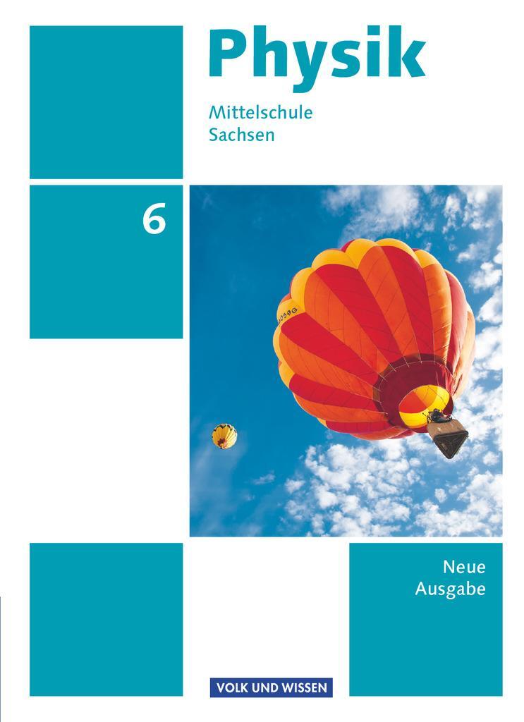 Cover: 9783060112890 | Physik 6. Schuljahr Schülerbuch. Mittelschule Sachsen | Maik Viehrig