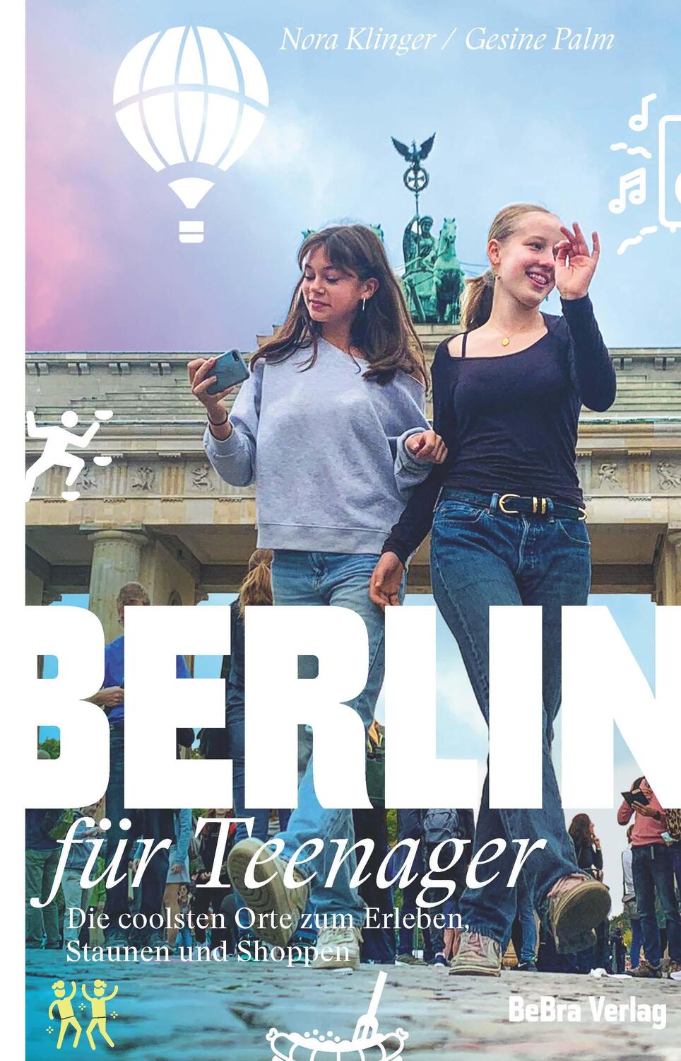 Cover: 9783814802954 | Berlin für Teenager | Nora Klinger (u. a.) | Taschenbuch | 176 S.