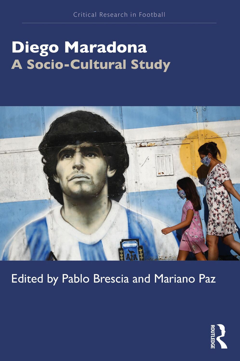 Cover: 9781032052090 | Diego Maradona | A Socio-Cultural Study | Mariano Paz (u. a.) | Buch