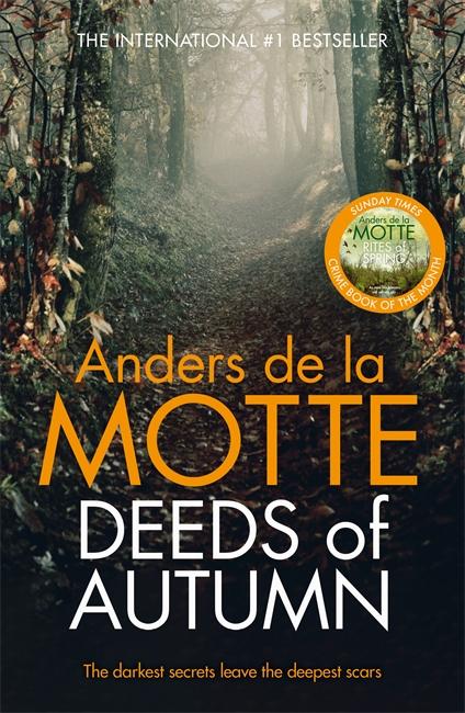 Cover: 9781838776169 | Deeds of Autumn | Anders de la Motte | Taschenbuch | Englisch | 2022