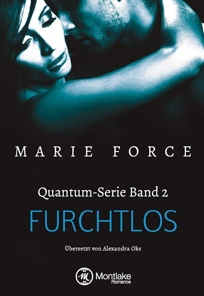 Cover: 9781503939646 | Furchtlos | Marie Force | Taschenbuch | Deutsch | Montlake Romance