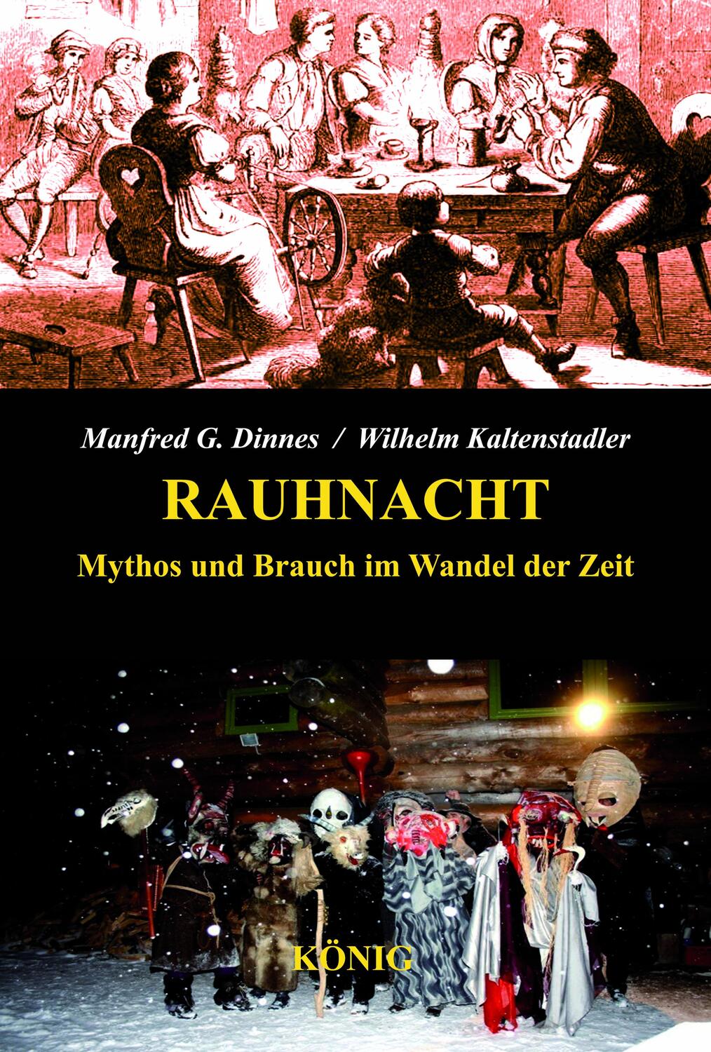 Cover: 9783943210231 | Die Rauhnacht | Geschichte und Mythos eines Volksbrauches | Dinnes