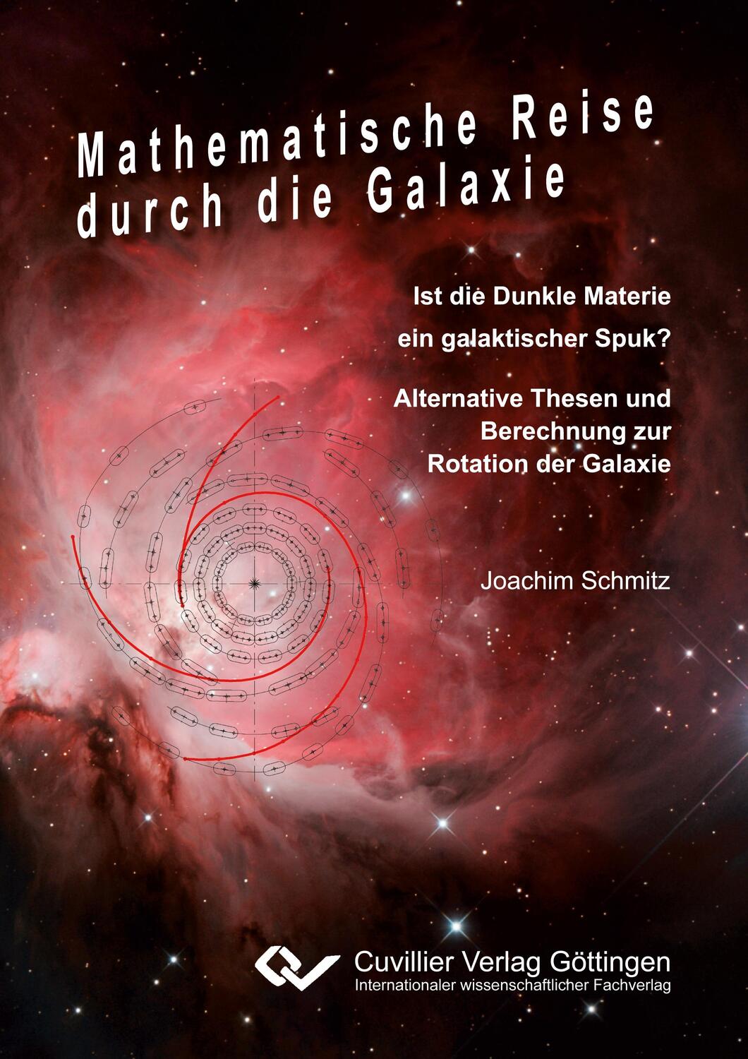 Cover: 9783954046638 | Mathematische Reise durch die Galaxie | Joachim Schmitz | Taschenbuch