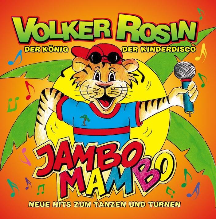 Cover: 9783938160169 | Jambo Mambo | Neue Hits zum Tanzen und Turnen! | Volker Rosin | CD