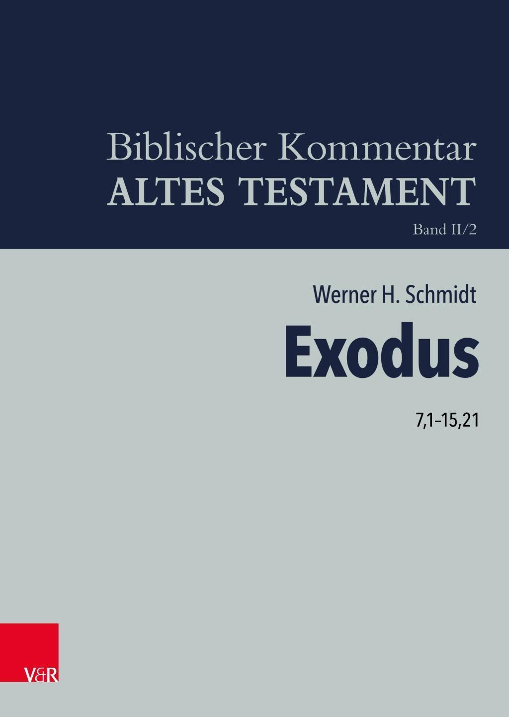 Cover: 9783788733971 | Exodus 7,1-15,21 | Werner H Schmidt | Buch | 10 S. | Deutsch | 2019