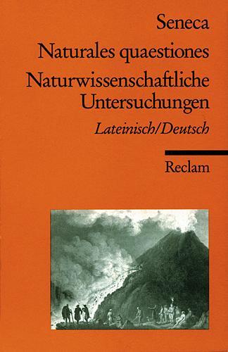 Cover: 9783150096444 | Naturwissenschaftliche Untersuchungen / Naturales quaestiones | Seneca