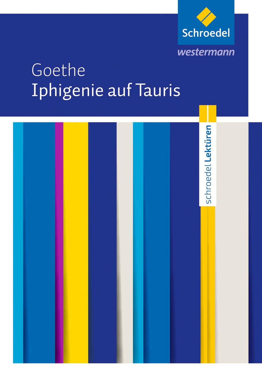 Cover: 9783507699915 | Iphigenie auf Tauris: Textausgabe | Johann Wolfgang von Goethe | 2016