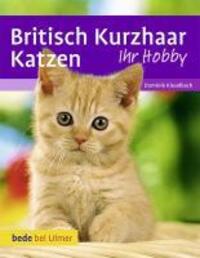 Cover: 9783800169740 | Britisch Kurzhaar Katzen | Dominik Kieselbach (u. a.) | Buch | Deutsch