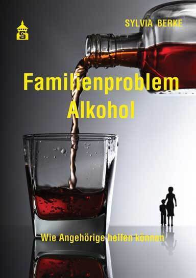 Cover: 9783986490416 | Familienproblem Alkohol | Wie Angehörige helfen können | Sylvia Berke