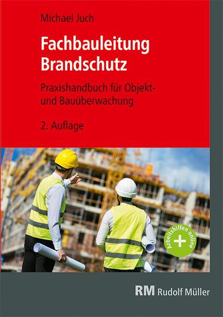 Cover: 9783481046293 | Praxishandbuch Fachbauleitung Brandschutz | Michael Juch | Taschenbuch