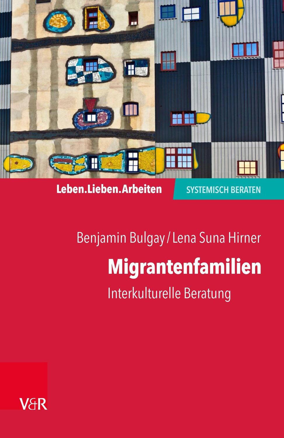 Cover: 9783525407820 | Migrantenfamilien | Interkulturelle Beratung | Benjamin Bulgay (u. a.)