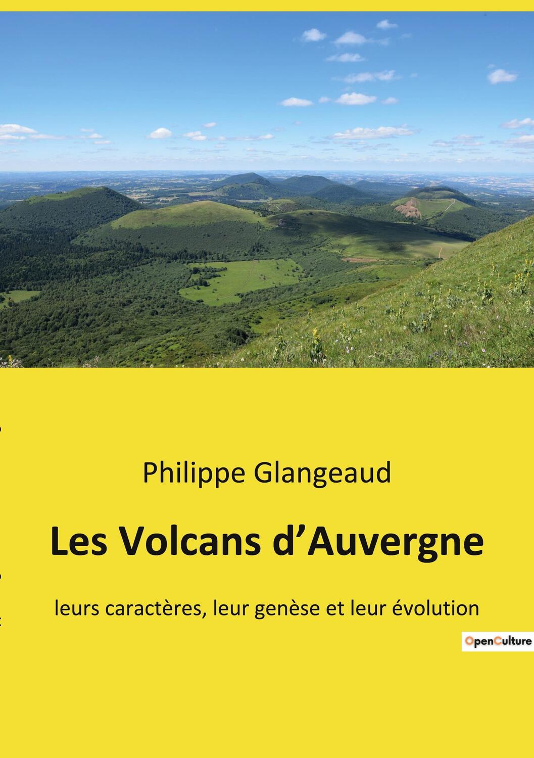 Cover: 9791041941889 | Les Volcans d¿Auvergne | Philippe Glangeaud | Taschenbuch | Paperback