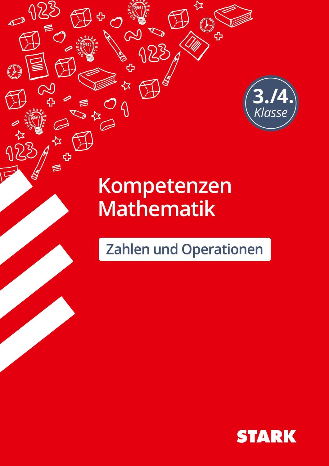 Cover: 9783849033286 | STARK Kompetenzen Mathematik 3./4. Klasse - Zahlen und Operationen