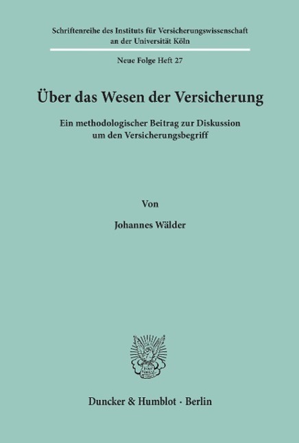 Cover: 9783428023875 | Über das Wesen der Versicherung. | Johannes Wälder | Taschenbuch