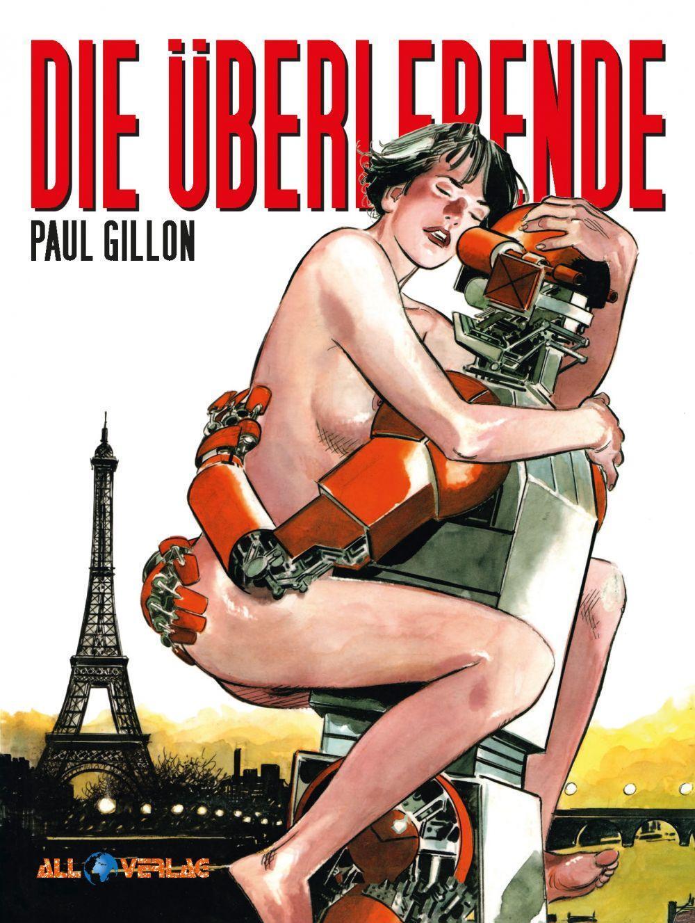 Cover: 9783968041759 | Die Überlebende Gesamtausgabe | Paul Gillon | Buch | Deutsch | 2023