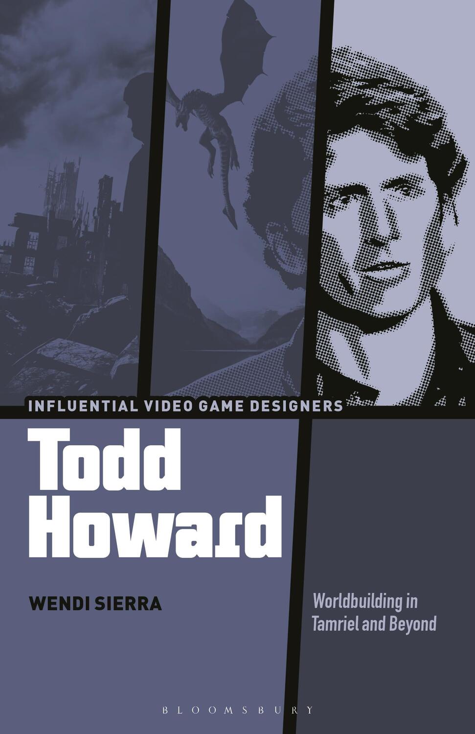 Cover: 9781501350962 | Todd Howard | Worldbuilding in Tamriel and Beyond | Wendi Sierra