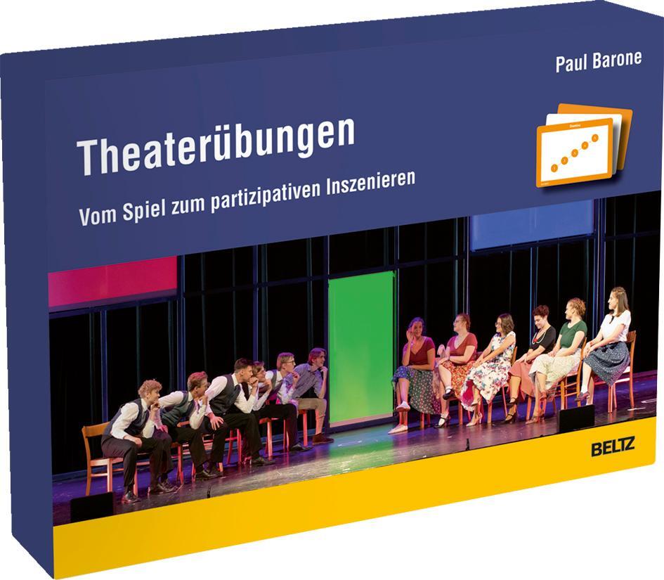 Cover: 4019172200589 | Theaterübungen | Paul Barone | Box | 43 S. | Deutsch | 2023