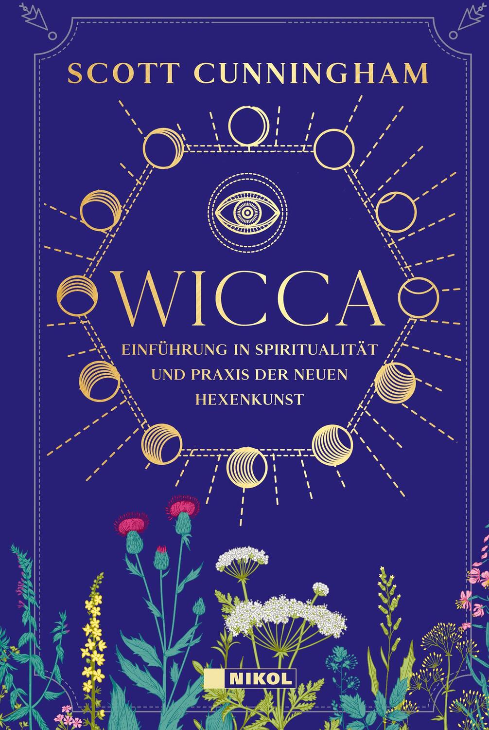 Cover: 9783868205497 | Wicca | Scott Cunningham | Buch | Deutsch | 2020 | Nikol