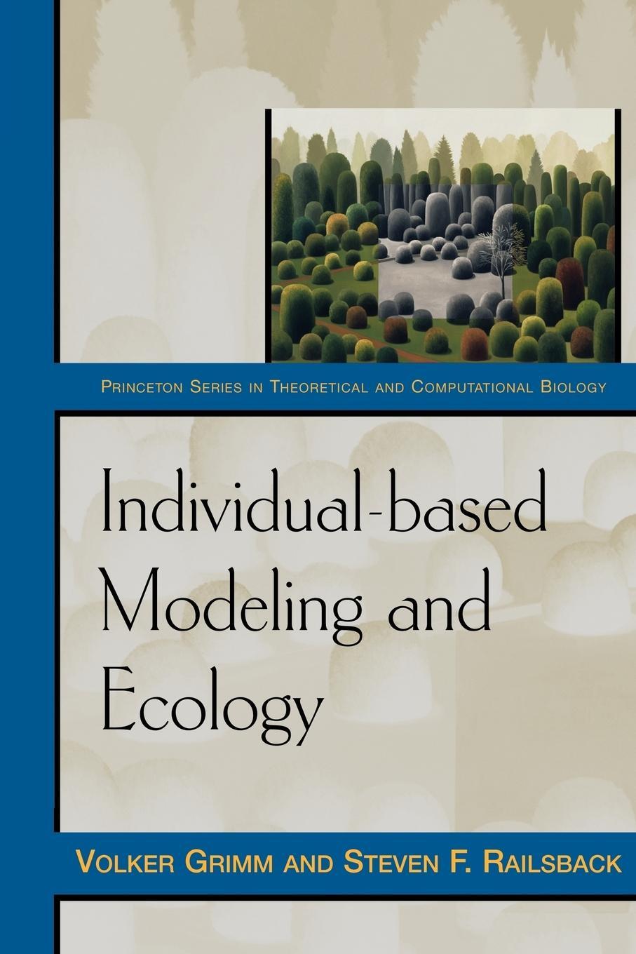 Cover: 9780691096667 | Individual-based Modeling and Ecology | Volker Grimm (u. a.) | Buch