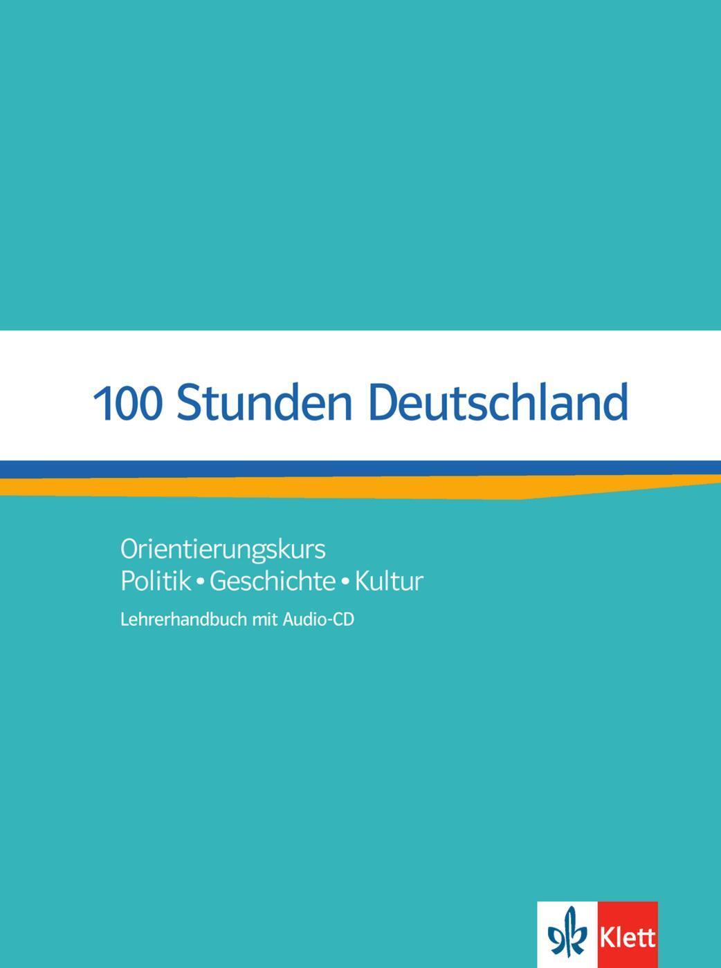 Cover: 9783126752206 | 100 Stunden Deutschland. Lehrerhandbuch mit Audio-CD | Kotas (u. a.)