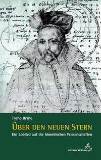 Cover: 9783899972443 | Über den neuen Stern | Tycho Brahe | Buch | 105 S. | Deutsch | 2015