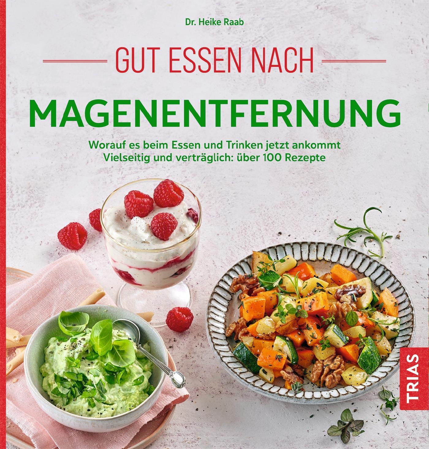 Cover: 9783432113654 | Gut essen nach Magenentfernung | Heike Raab | Taschenbuch | Deutsch