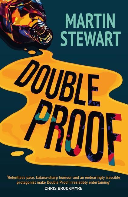 Cover: 9781846976490 | Double Proof | Gripping, Brilliantly Plotted and Laugh-out-loud Crime