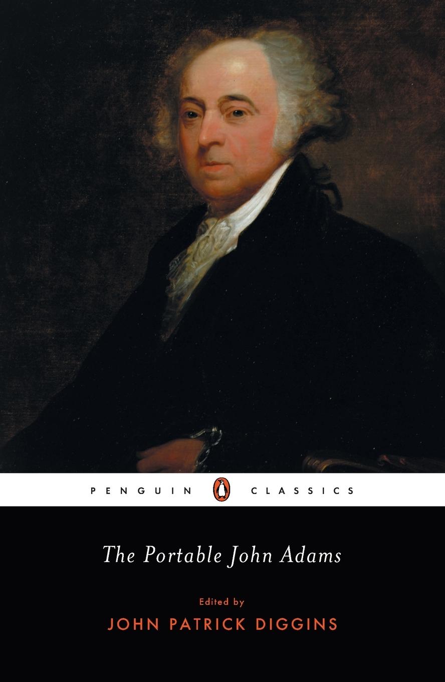 Cover: 9780142437780 | The Portable John Adams | John Adams | Taschenbuch | Englisch | 2004