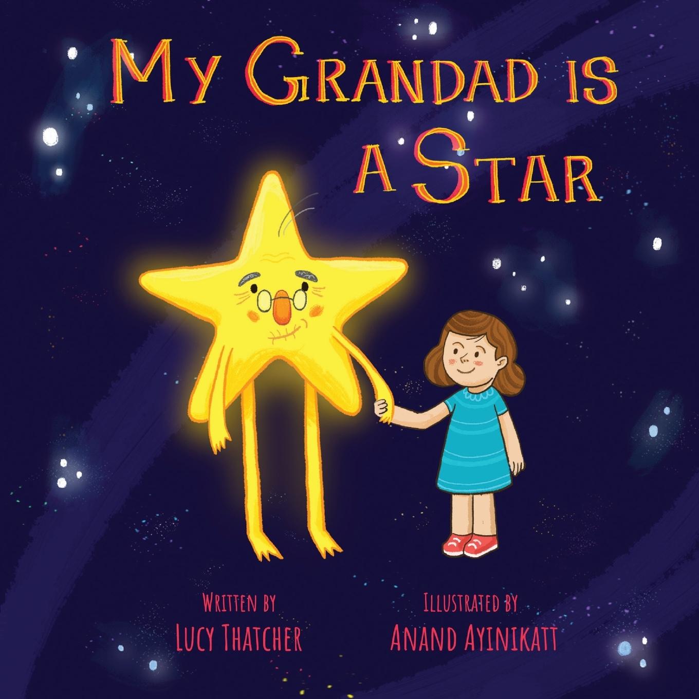 Cover: 9781838297824 | My Grandad Is A Star | Lucy Thatcher | Taschenbuch | Englisch | 2021